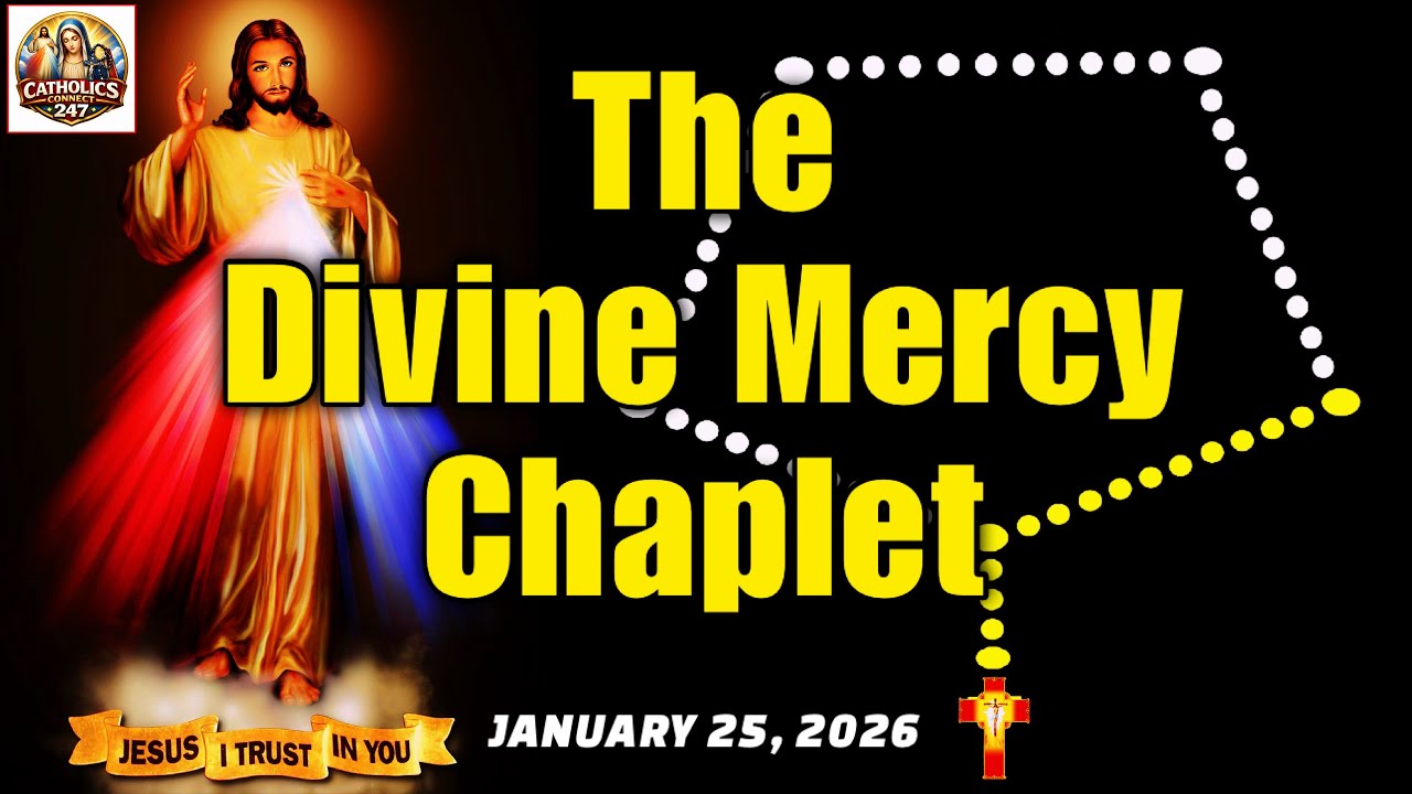 Divine Mercy Chaplet for Today January 25, 2026 | The Chaplet of Divine Mercy