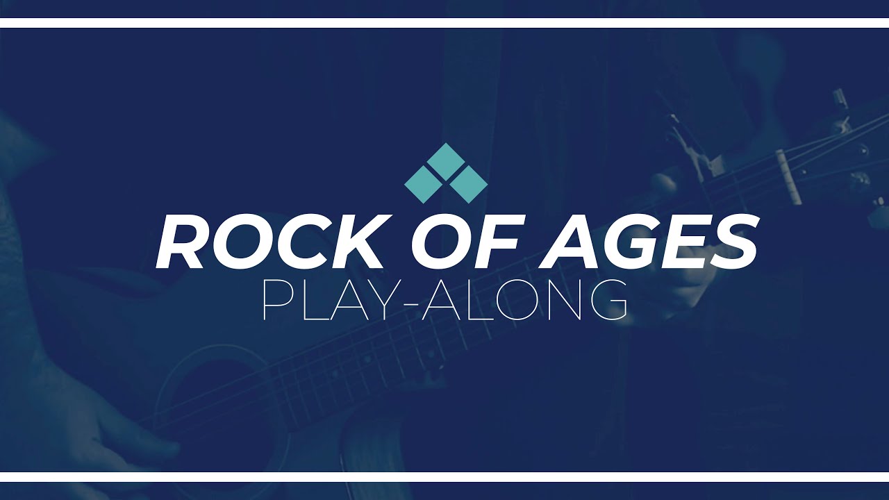 Rock of Ages | Play Along with Guitar Chords | Reawaken Hymns