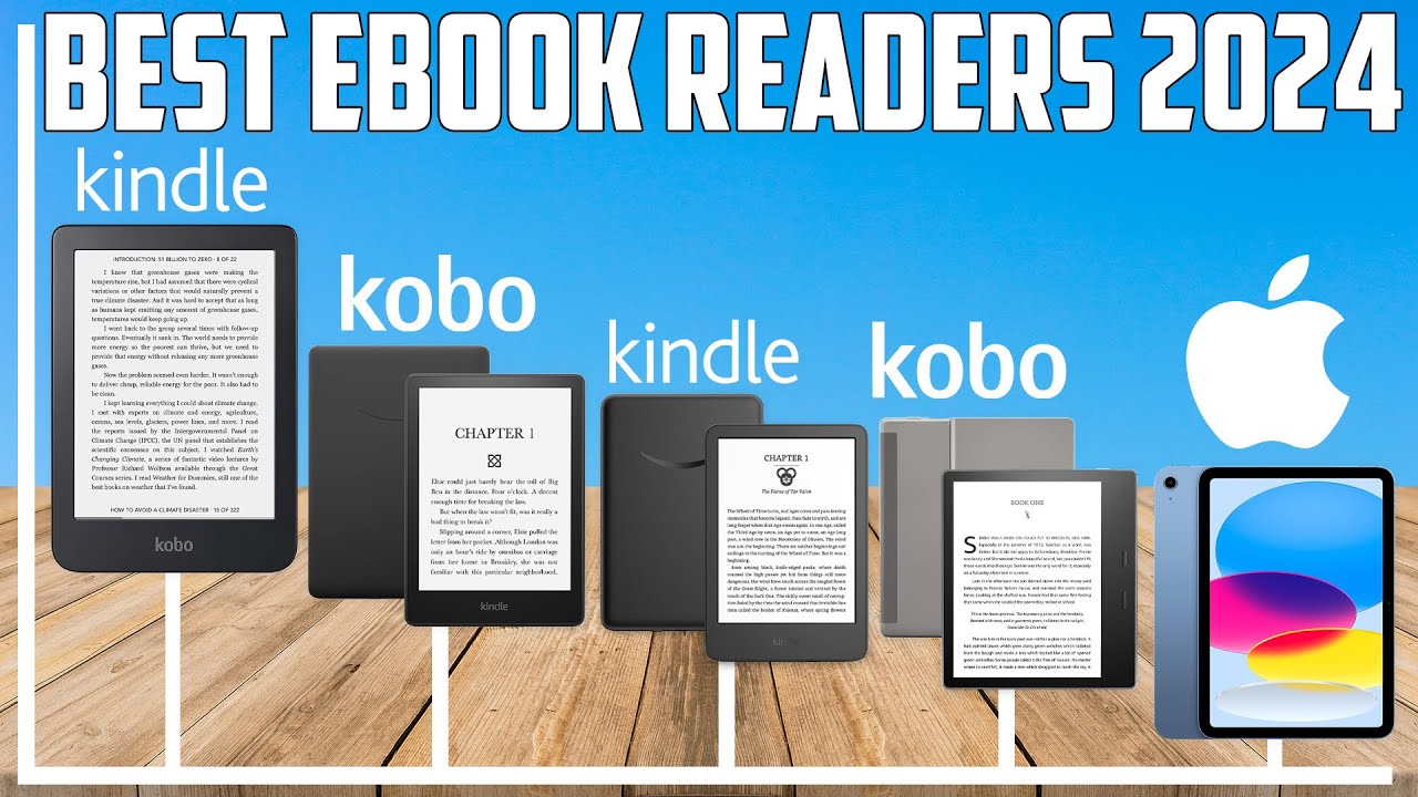 Best Ebook Readers 2024 - What You Need to Know Before Buying