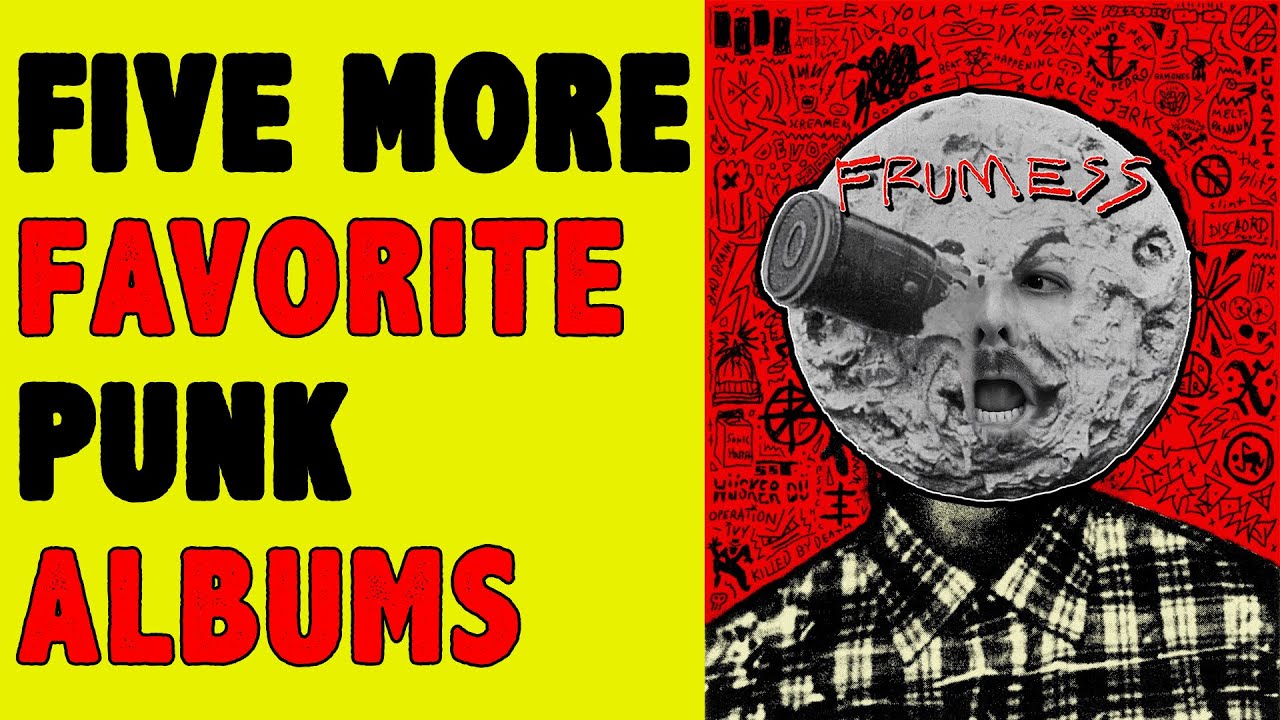 5 more Favorite Punk Rock Albums | Frumess #fyp
