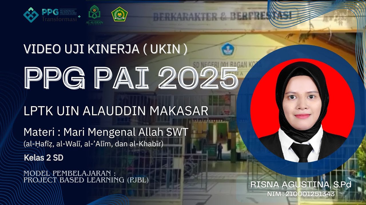 VIDEO UKIN PPG DALJAB TAHUN 2025 II LPTK UIN ALAUDDIN MAKASSAR II RISNA AGUSTINA, S.Pd