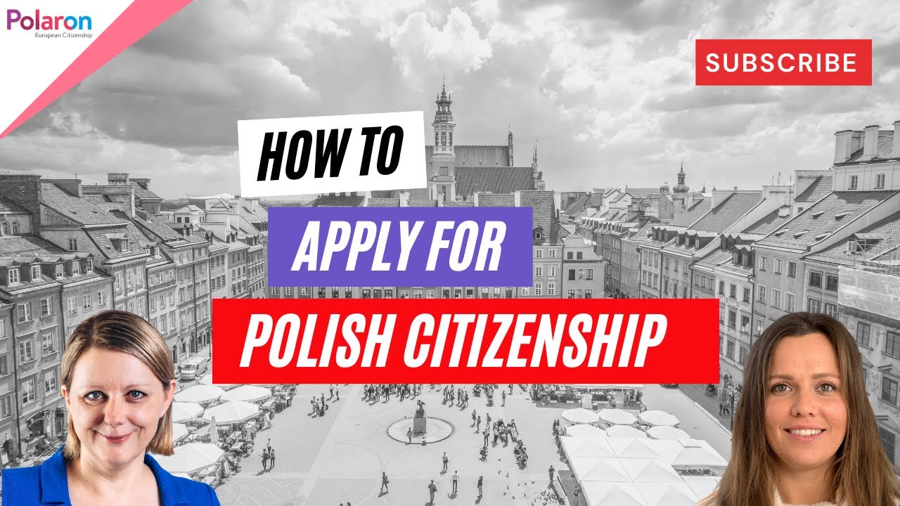 How to Apply for Polish Citizenship