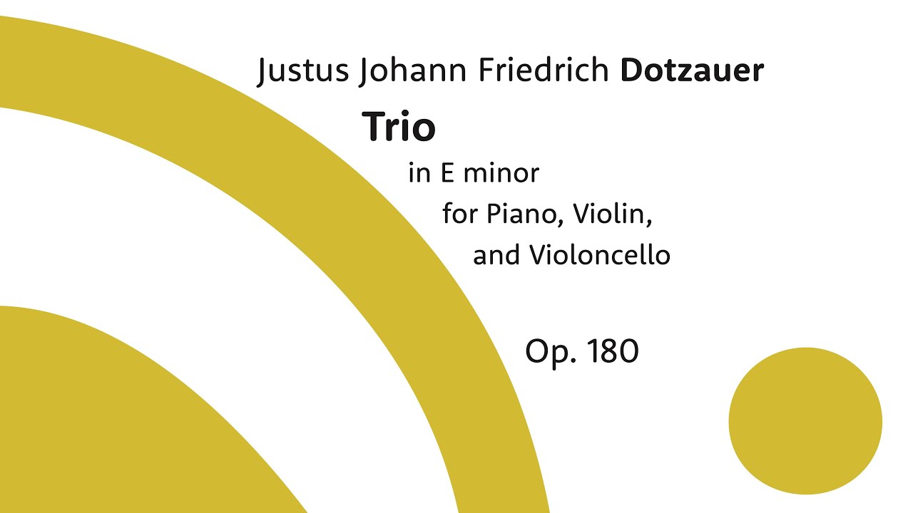 Dotzauer, J. J. F. &ndash; Trio for Piano, Violin, and Cello, Op. 180 &ndash; 1. Allegro non troppo
