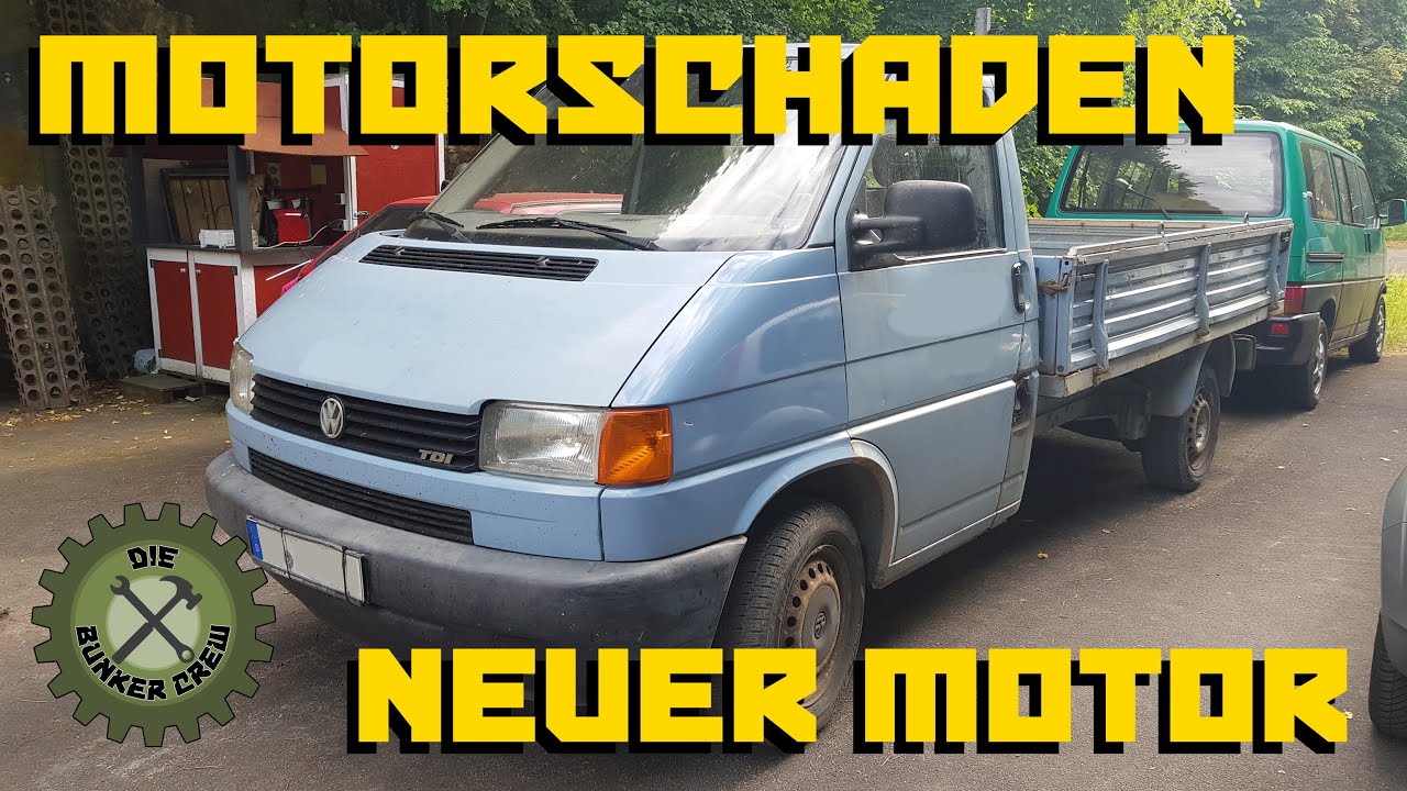 Motorschaden?! - Neuen Motor in die T4 Pritsche einbauen
