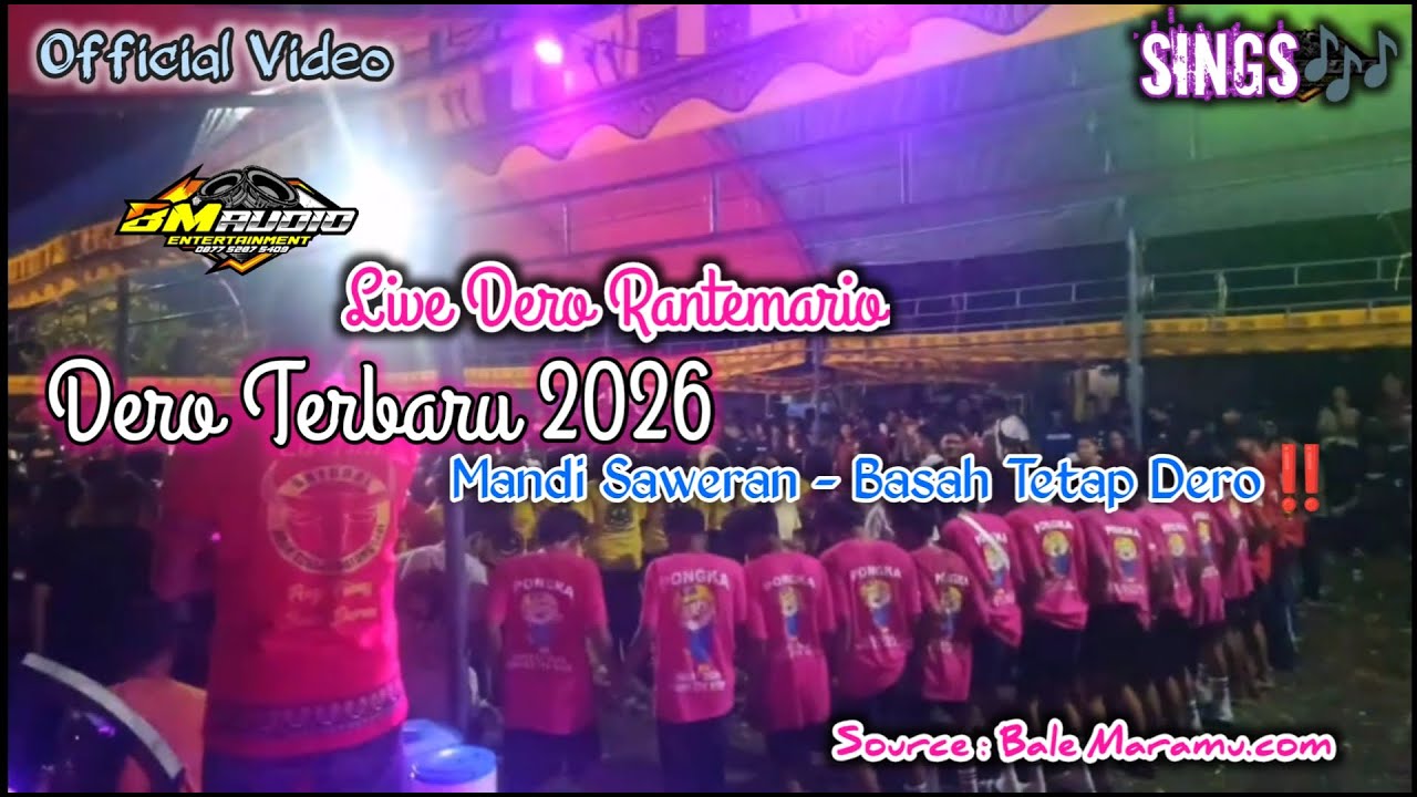Live Dero Viral Terbaru 2026 - Rantemario Live Perfome BM Audio - Sanawa Feat Nirma - Style Dero