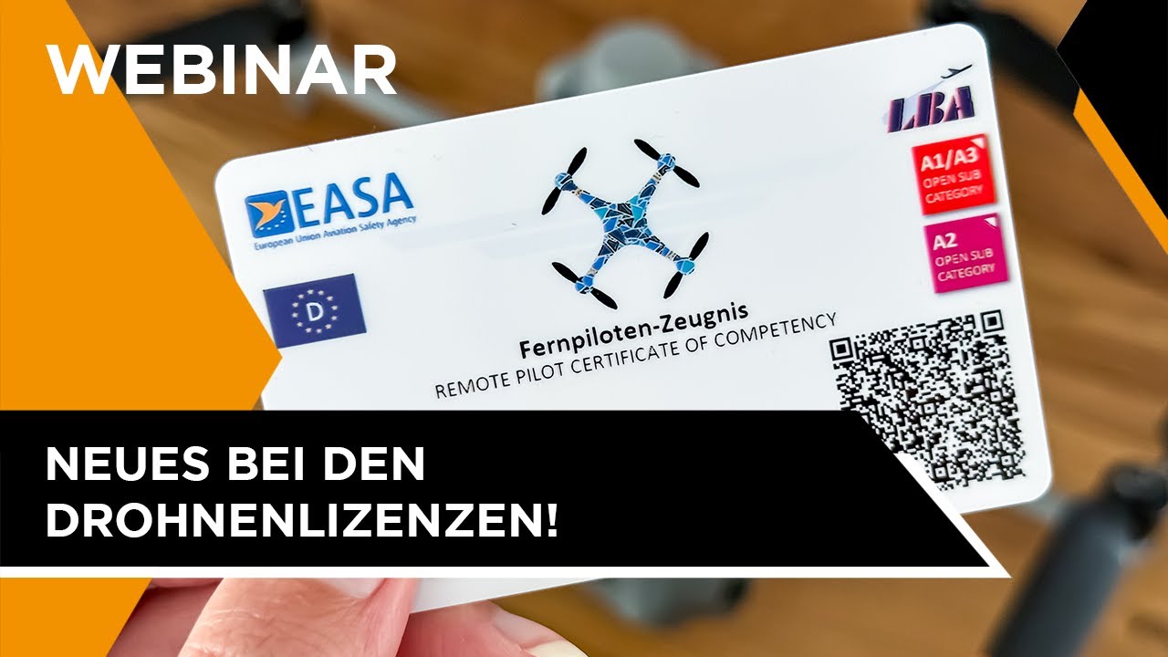 Webinar: Neues bei den Drohnenlizenzen! A2, STS und A4 - Was Drohnenpiloten jetzt wissen müssen