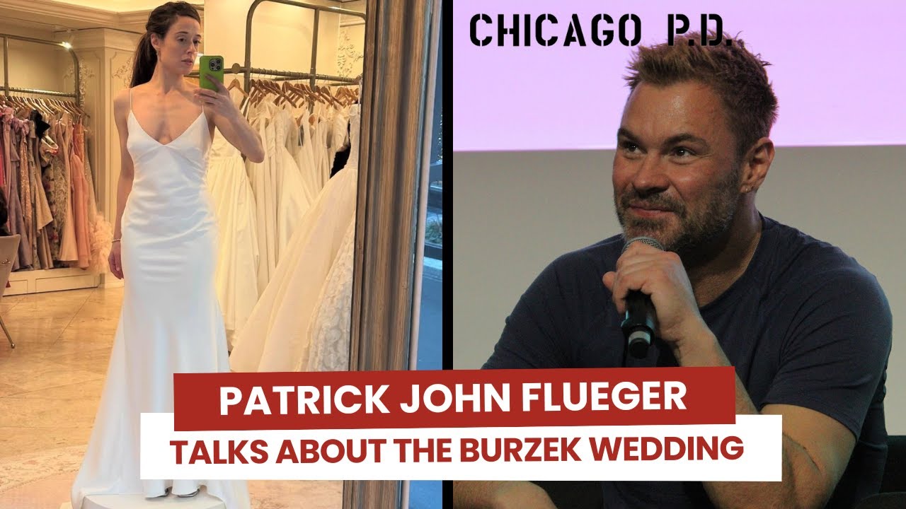 Patrick John Flueger talks about Burgess and Ruzek's wedding and the season 12 of Chicago PD