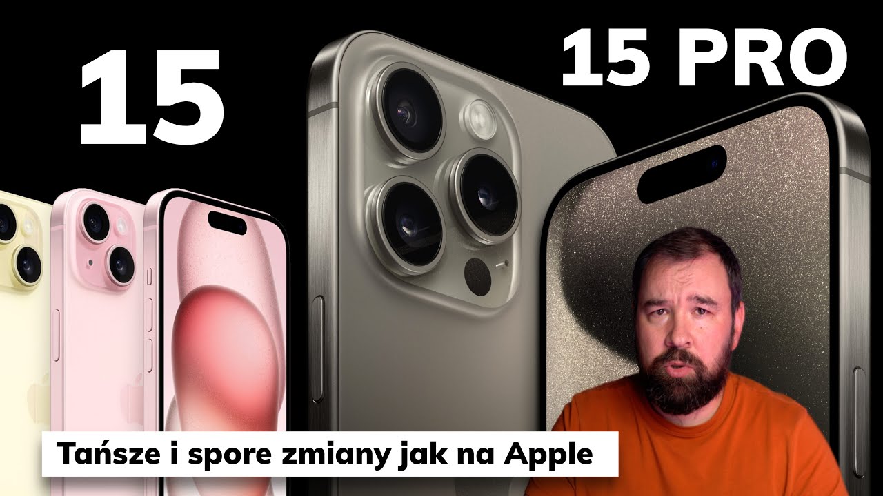 iPhone 15 / 15 Pro - tańsze iPhony i sporo usprawnień szczególnie jak na Apple