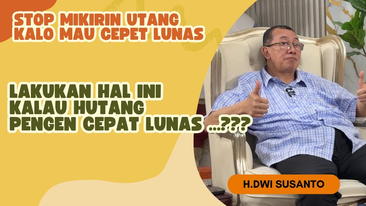 STOP MIKIRIN UTANG KALO MAU CEPAT LUNAS