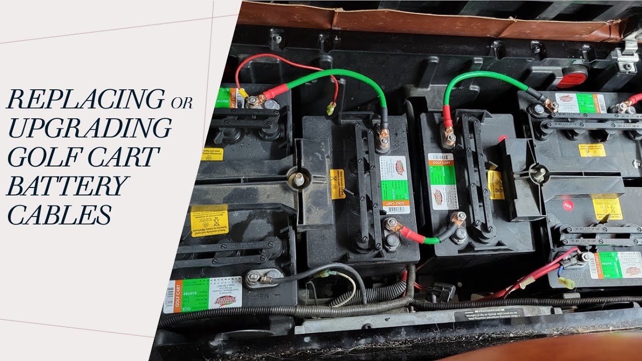 How to replace or upgrade battery cables for a Golf Cart