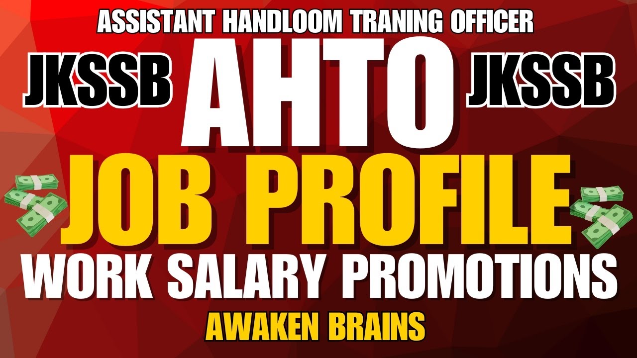 JKSSB || AHTO JOB PROFILE 2025 || ASSISTANT HANDLOOM TRAINING OFFICER JOB PROFILE ||FULL DETAILS✅👇❣️