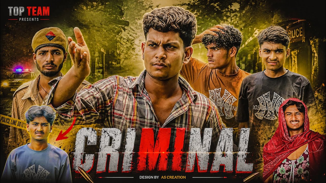 THE CRIMINAL || TOPTEAM ||TT