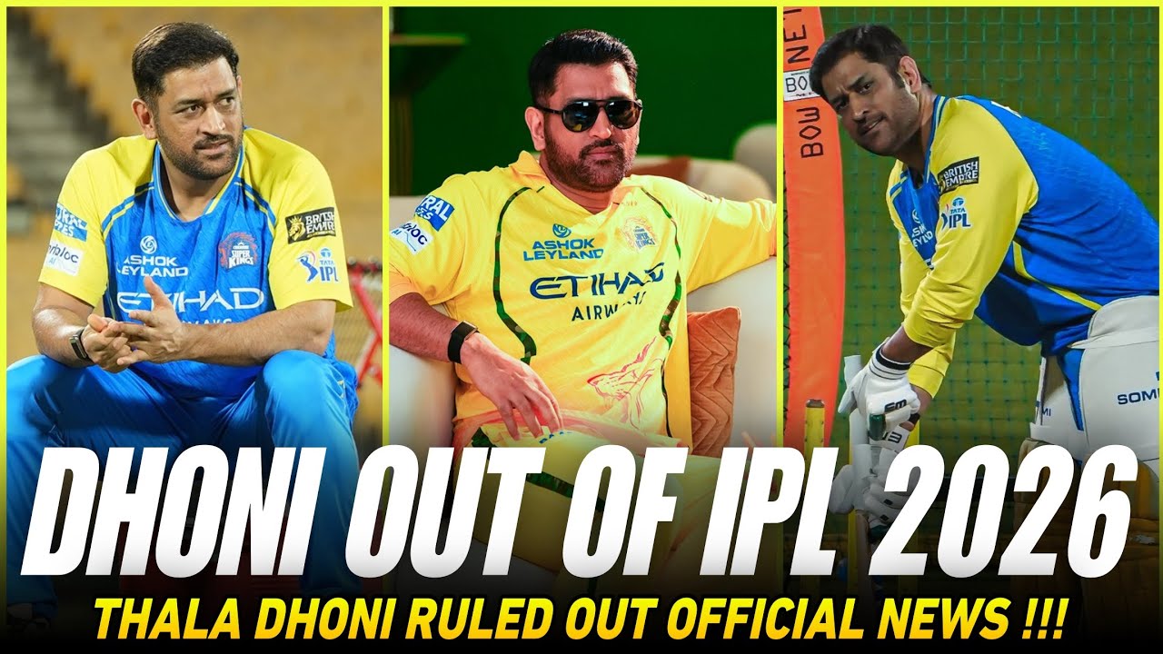 Thala Dhoni Ruled Out Of IPL 2026 !