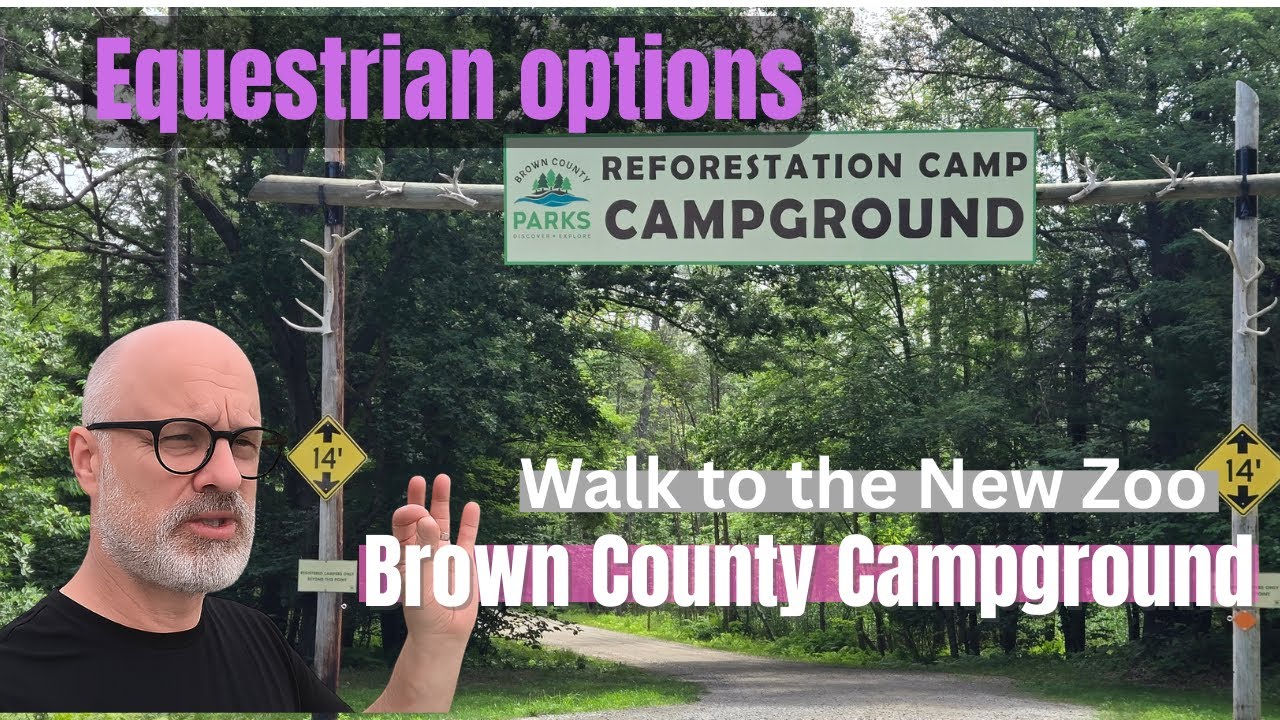 Reforestation camp Campground Tour in Brown County Wi Equestrian Camping available
