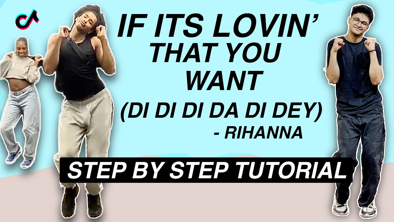 Rihanna - If It's Lovin' That You Want (Di Di Di) *STEP BY STEP TUTORIAL* (Beginner Friendly)