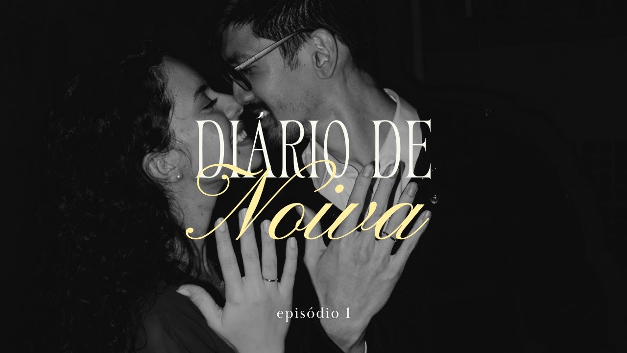 Diário de Noiva - Ep. 1 | Estou noiva! Como foi o pedido e o nosso noivado