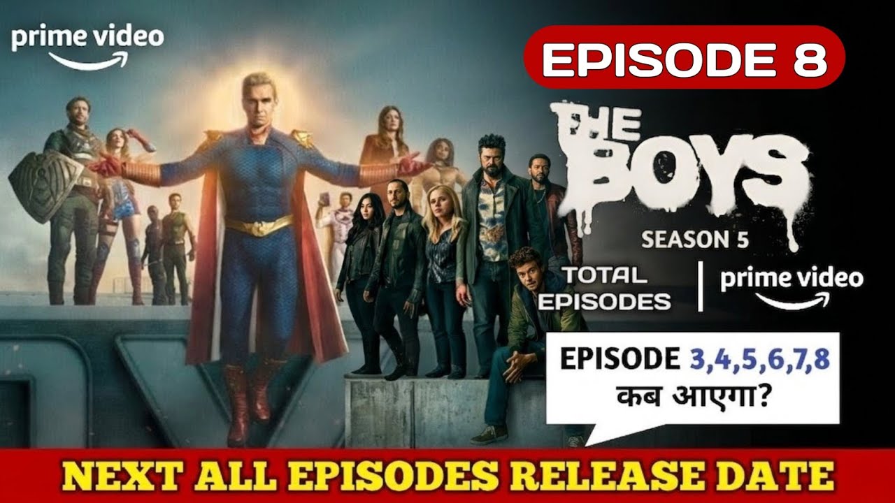 The Boys Season 5 Episode 3 Release Date | Prime Video The Boys 5 Next All Episodes OTT Release Date