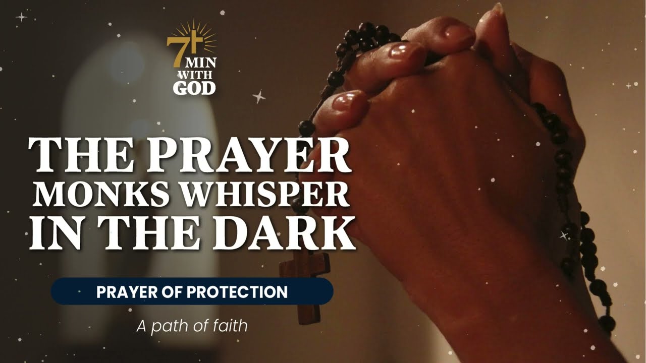 ✨ Secret Prayer of Spiritual Protection — The Prayer Monks Whisper to Defeat Evil 🙏