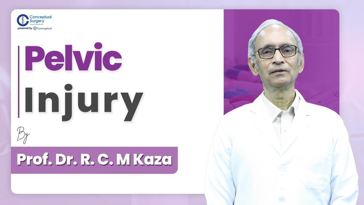 Prof. R.C.M. Kaza on Pelvic Injury Management | Conceptual Surgery Lecture