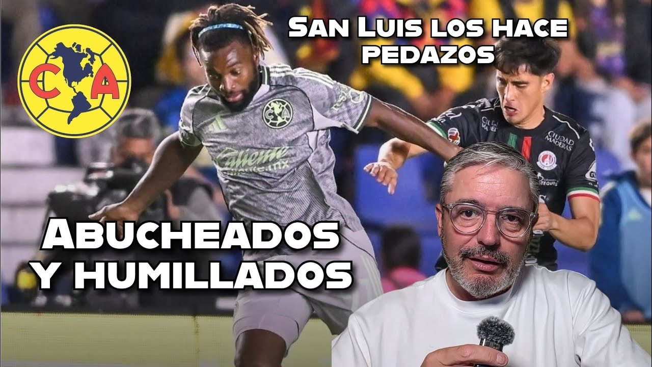 🔥 América abucheado, humillado y sobajado en su casa 🔥Pierden ante San Luis