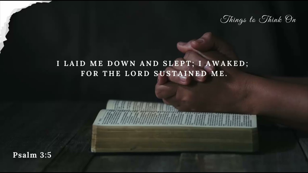 Sustained by the Lord | Things to Think On