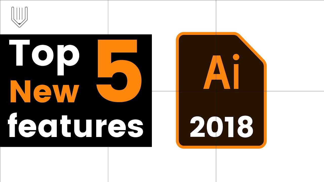 Топ 5 новых фишек нового иллюстратора СС 2018