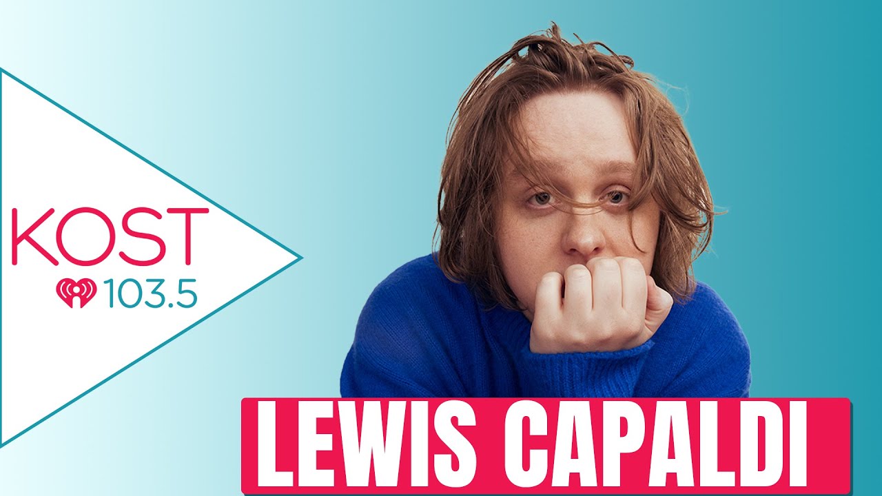 Lewis Capaldi Gets Real Personal With Ellen K