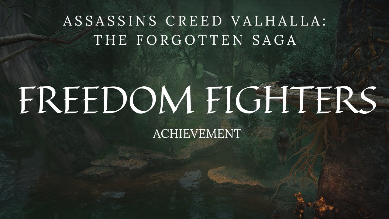 Freedom Fighters Achievement - Assassins Creed Valhalla - The Forgotten Saga