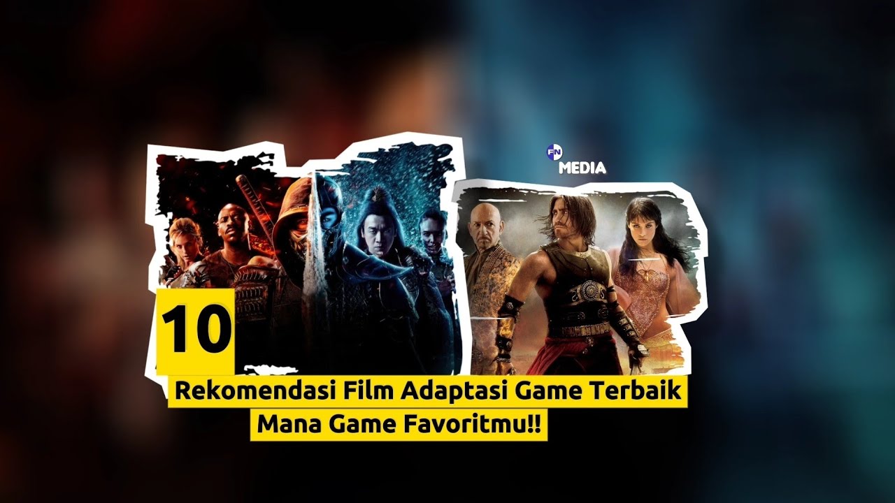 Film Adaptasi Game Terbaik | Top 10