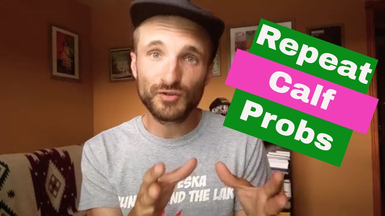 Advice for getting rid of a recurring calf injury from running.