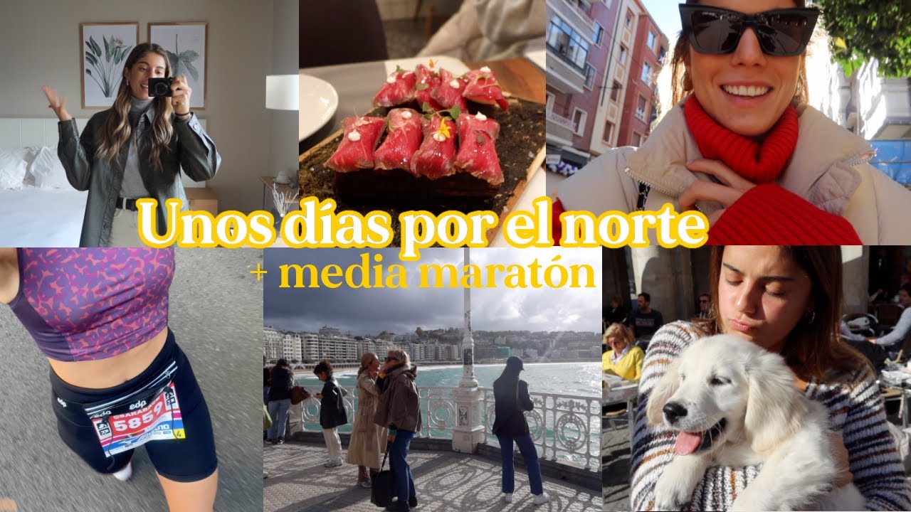 ¡Una media maratón y unos días por el norte!
