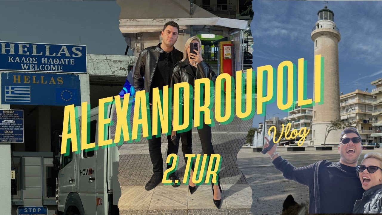 Dedeağaç | Alexandroupoli | 1 Günlük Kaçamak! | Gece Hayatı, Yeme İçme ve Jumbo'da Alışveriş Vlog