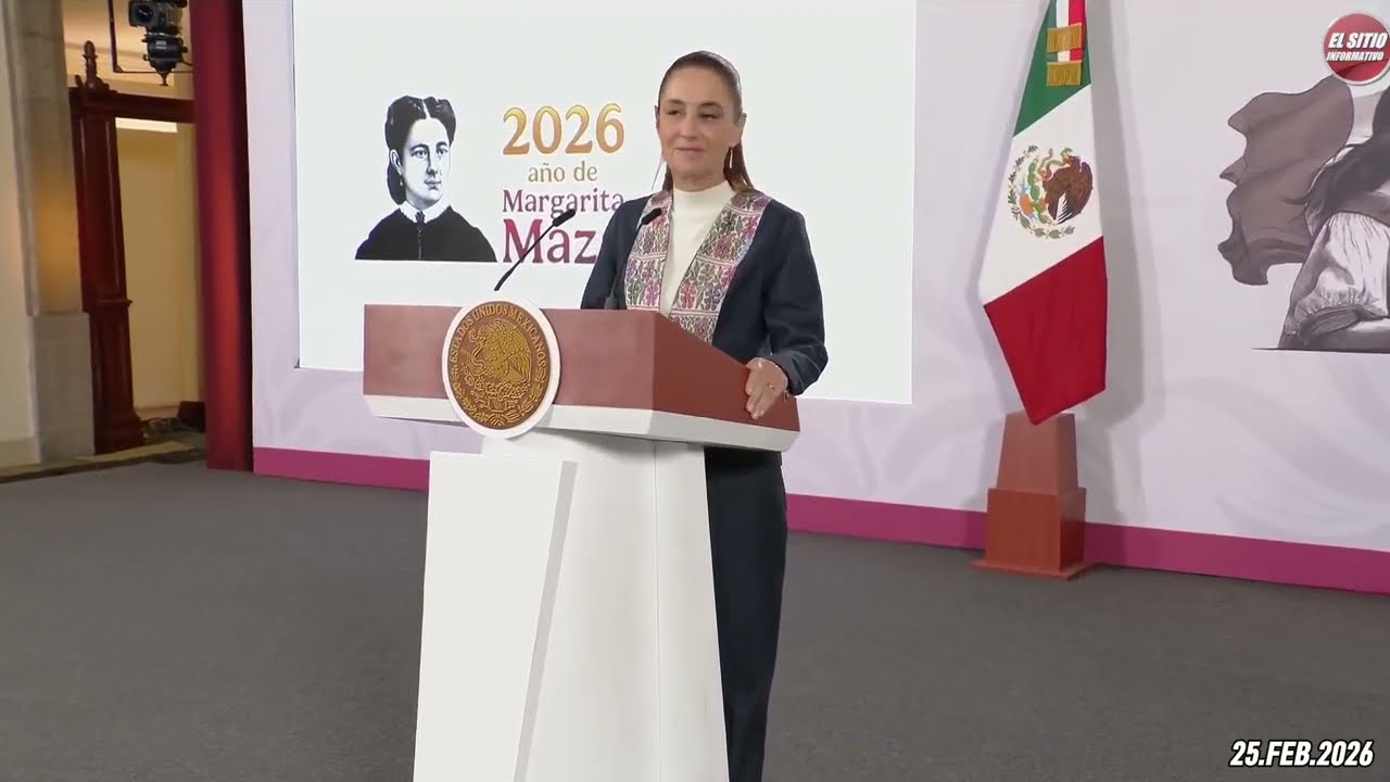 25.FEB.2026 | CLAUDIA SHEINBAUM, Presidenta de México | #MañaneradelPueblo #ConferenciaMatutina