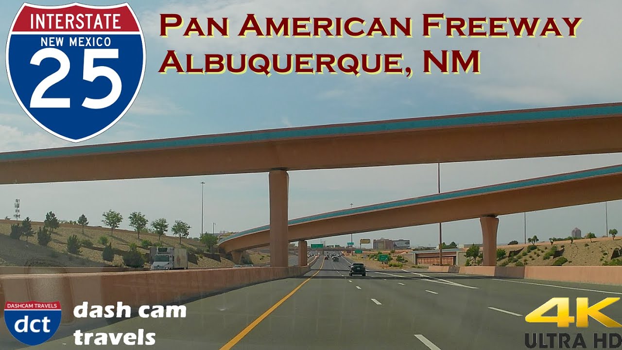 Dash Cam Drive on I-25, the Pan-American Freeway, through Albuquerque, New Mexico