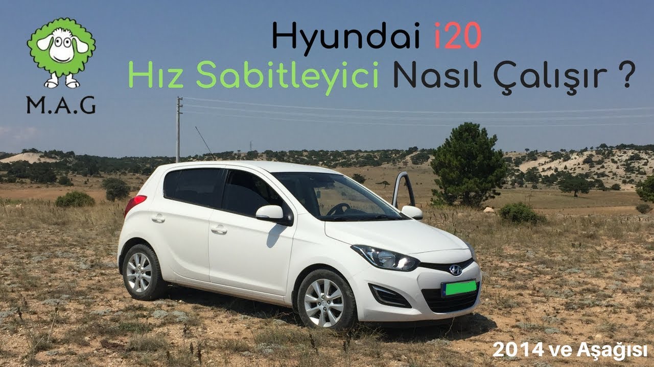 Hyundai İ20 Orta Kasa (2014 öncesi) Hız Sabitleyici Nasıl Çalışır ?