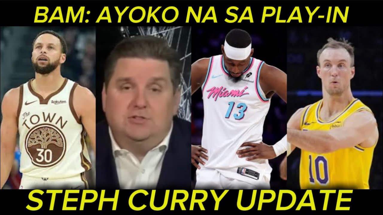 Windhorst advance booking na! Steph Curry Updates. Bam pagod na sa play-in. Lakers updates