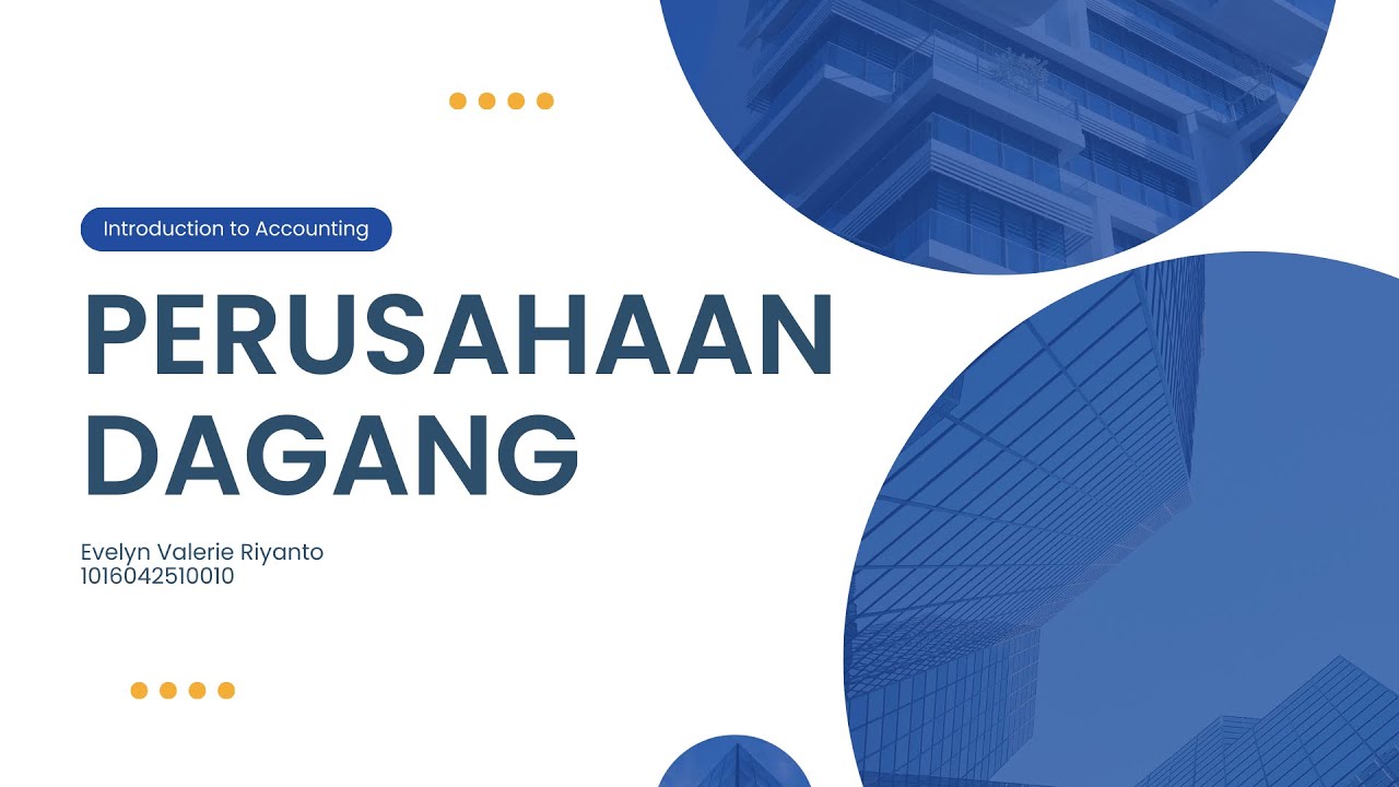 Introduction to Accounting - Perusahaan Dagang