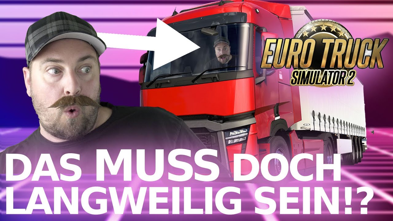 Woher kommt der Hype um Euro Truck Simulator 2?