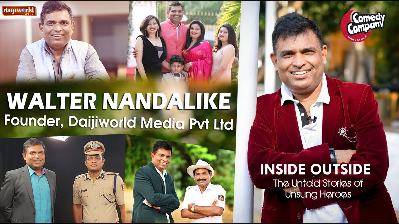 Walter Nandalike | Founder, Daijiworld Media | Tulu | INSIDE OUTSIDE | Episode 1 | Comedy Company