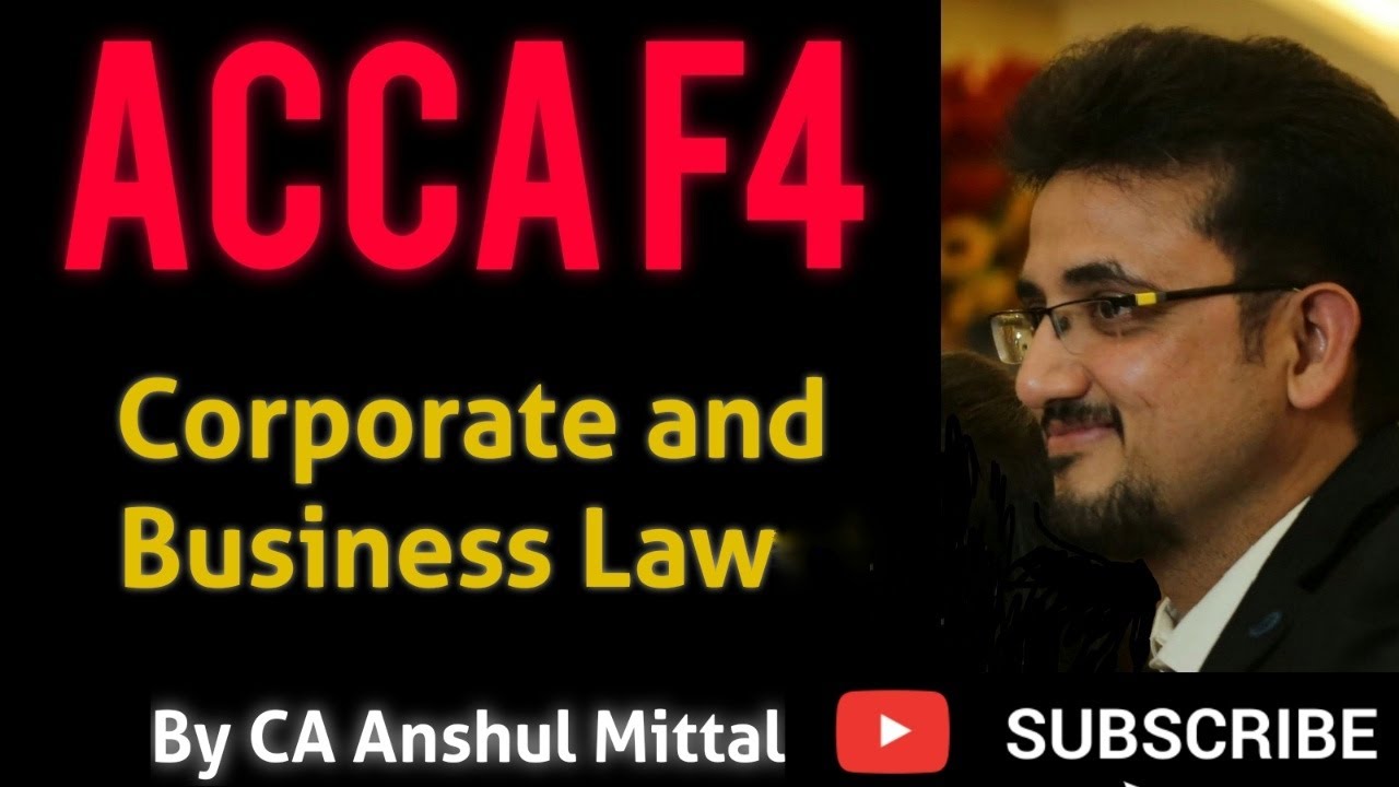 ACCA F4 - Corporate and Business Law - Chapter 7 - Corporation and legal personalities (Complete)