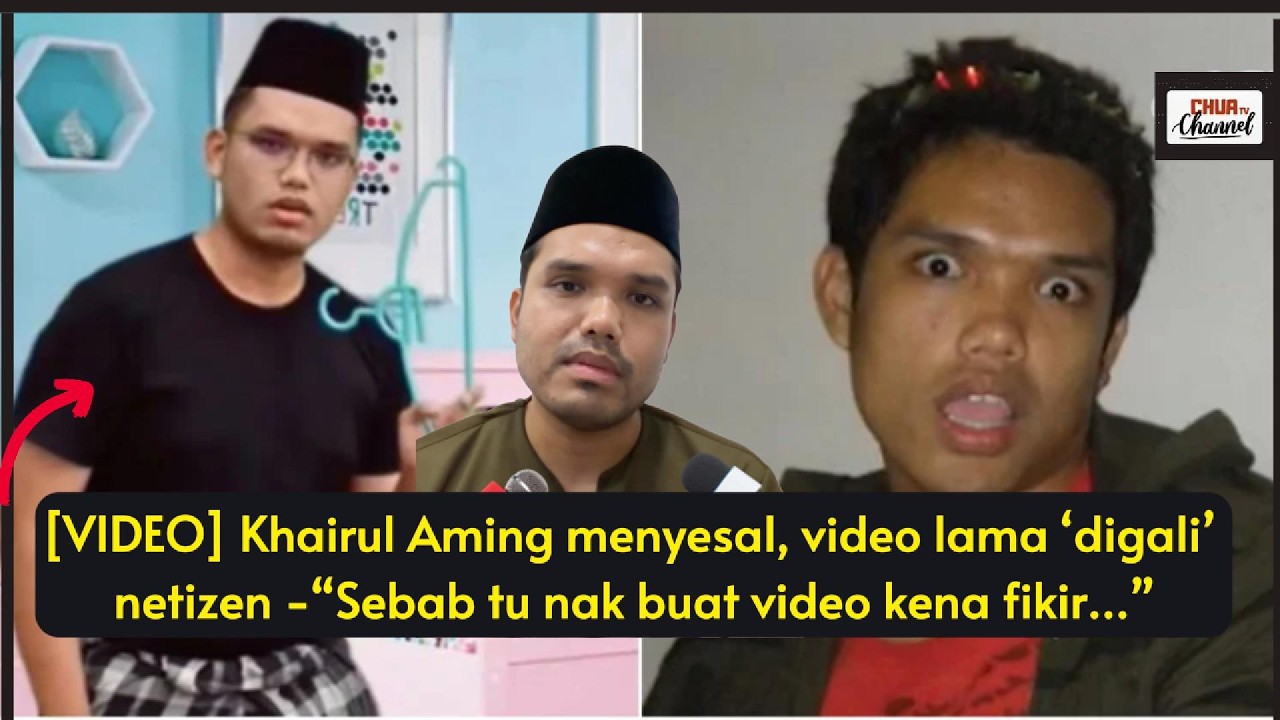 Khairul Aming menyesal, video lama &lsquo;digali&rsquo; netizen -&ldquo;Sebab tu nak buat video kena fikir&hellip;&rdquo;