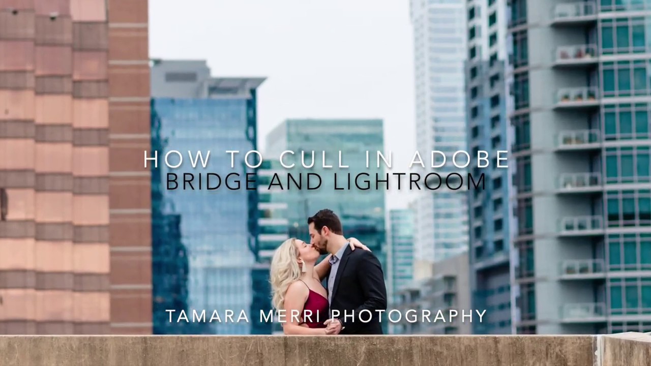 How to Cull Photos in Bridge and Lightroom