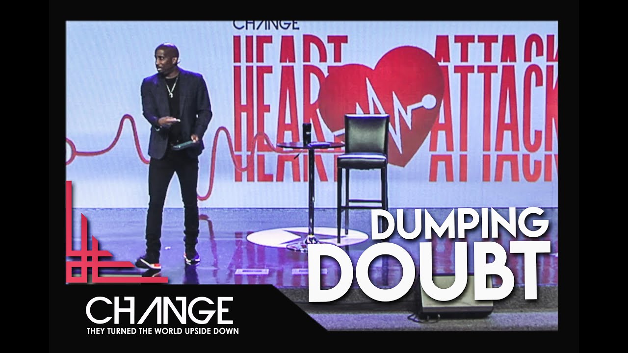 Dumping Doubt | Heart Attack Part 3 |Dr. Dharius Daniels