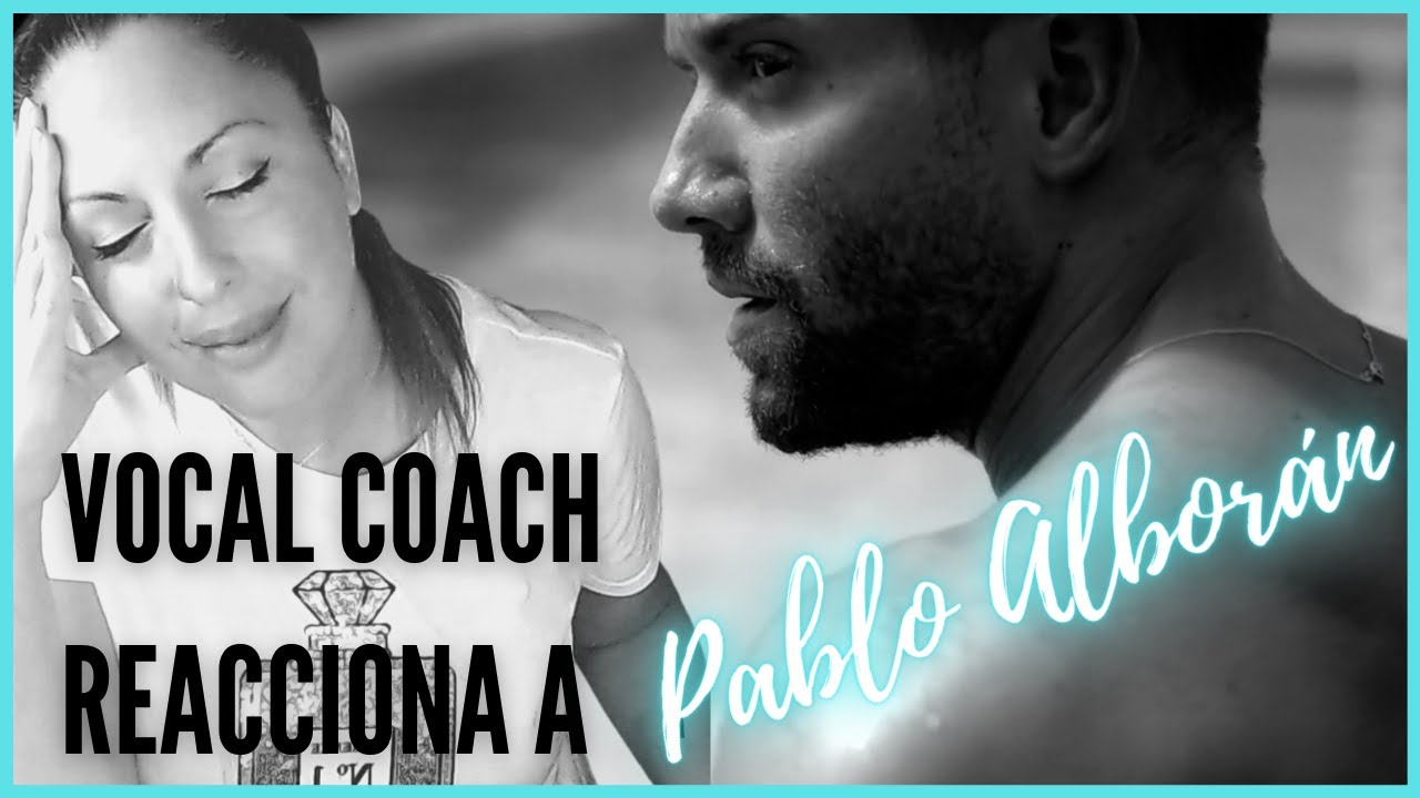VOCAL COACH REACCIONA a Pablo Alborán - Si hubieras querido (Videoclip Oficial)