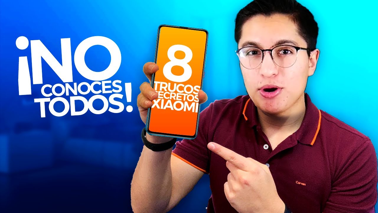 8 Trucos SECRETOS para cualquier smartphone XIAOMI Parte #2