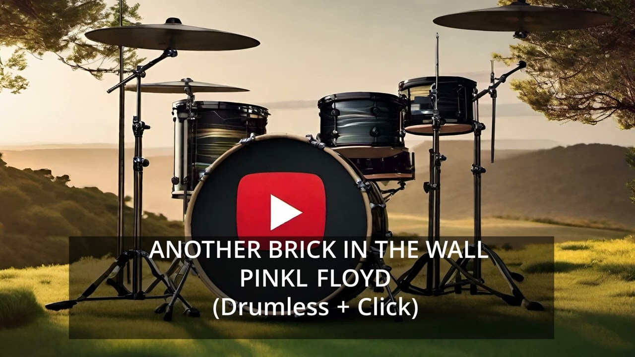 PINKL FLOYD ANOTHER BRICK IN THE WALL DRUMLESS CLICK