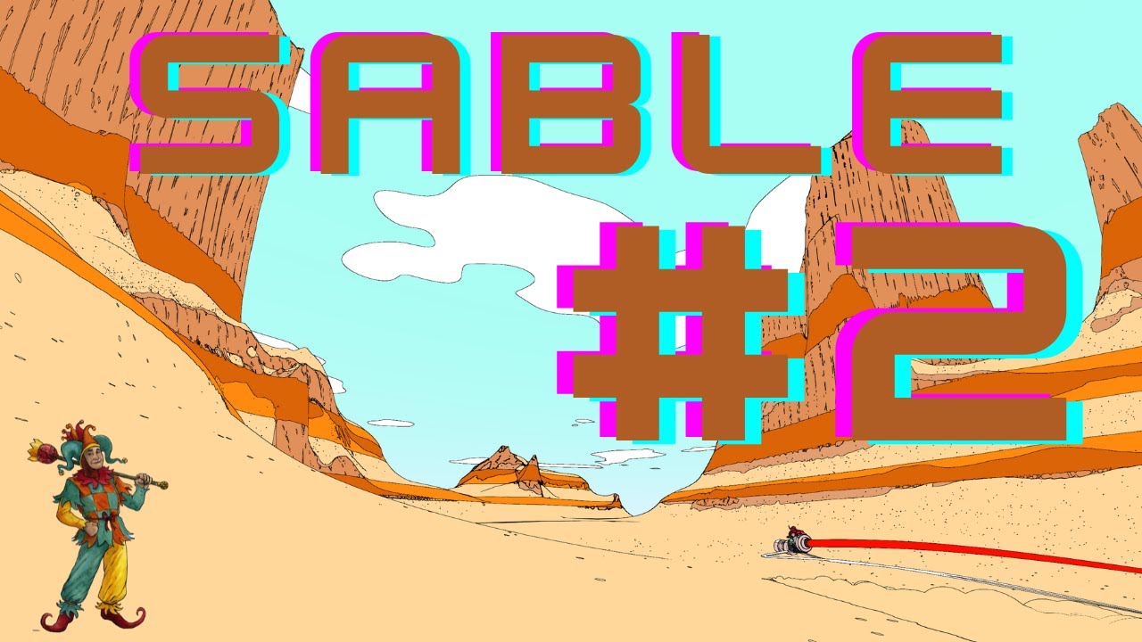Sable Part 2 A beautiful open world adventure
