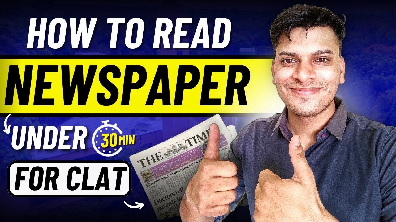 CLAT 2026 | How to EXACTLY read Newspaper