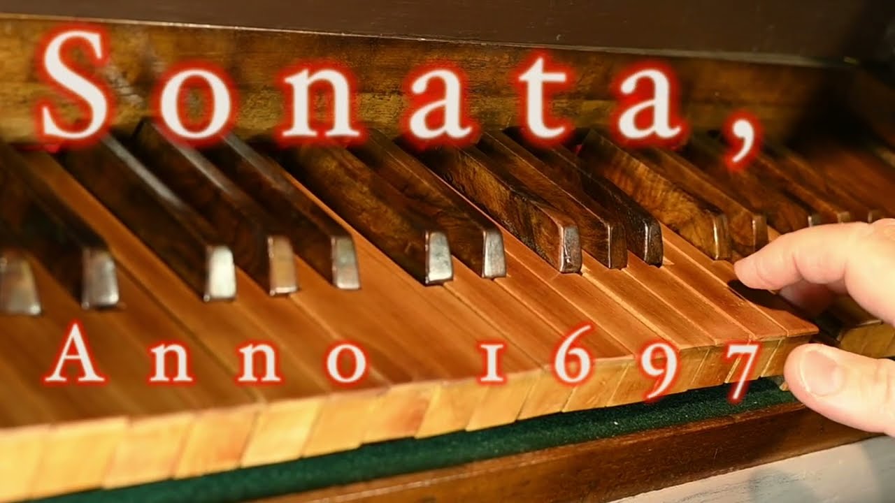 Bernardo Pasquini 1637 - 1710 Sonata, Anno 1697