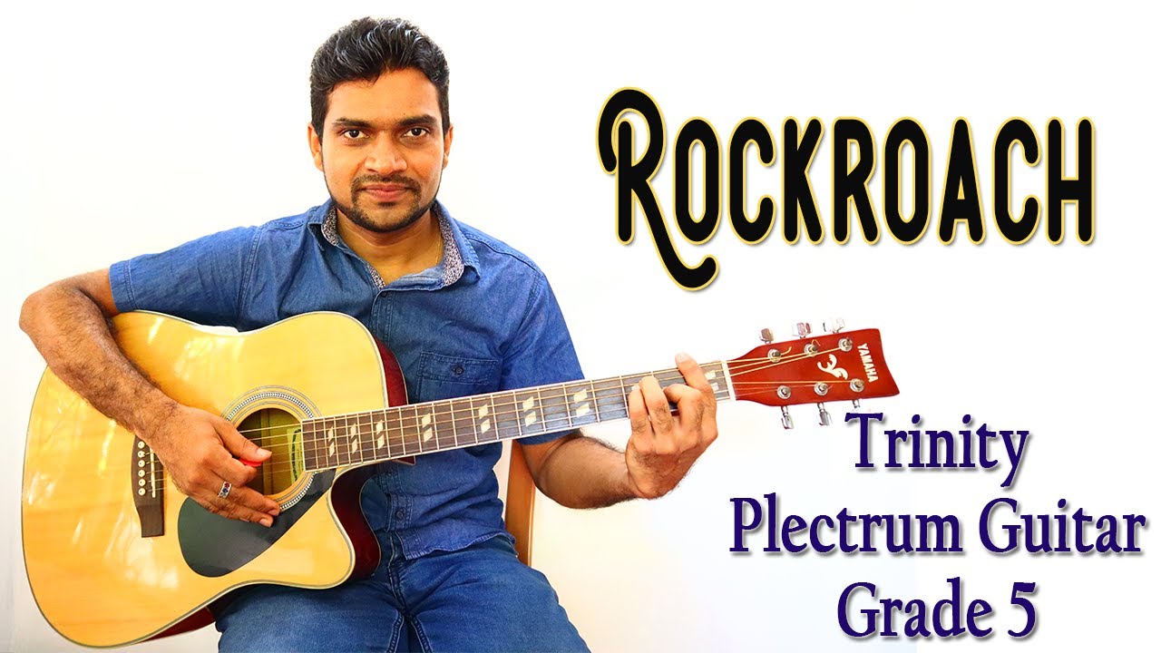 Rockroach | Nick Powlesland | Trinity Plectrum Guitar Grade 5